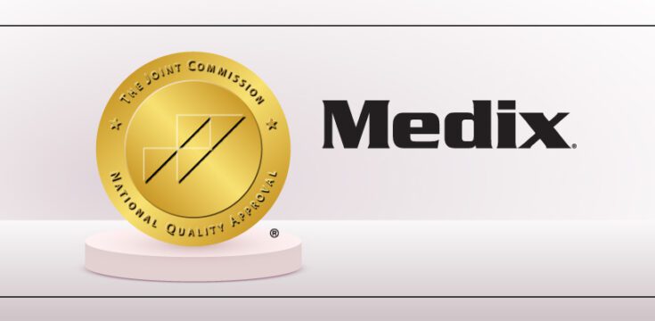 Medix Awarded The Joint Commission’s Gold Seal of Approval Certification