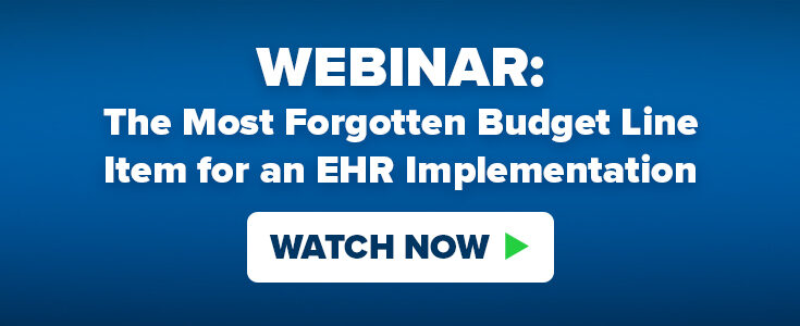 EHR The Most Forgotten Budget Line Item Blog Header