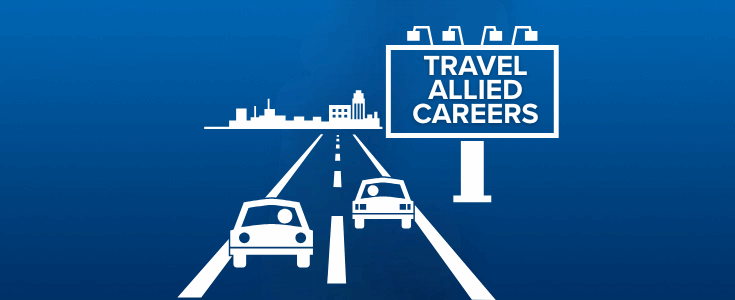 The Road Ahead for Travel Allied Careers