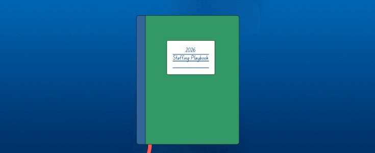 Staffing Playbook: Next Year’s Winning Strategies